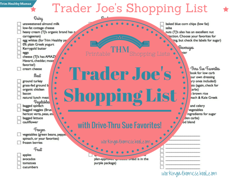 Printable Trader Joe’s shopping list – with my Drive-Thru Sue Favorites!
