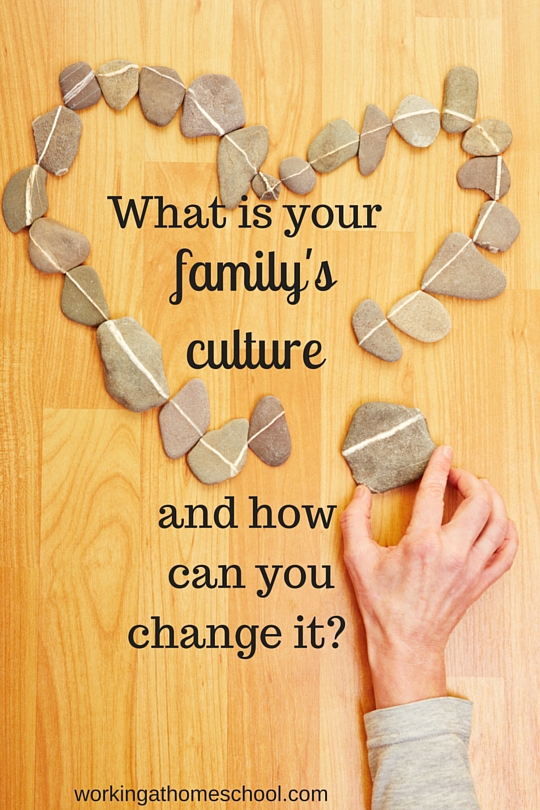 What is your family's culture, and how can you change it? 