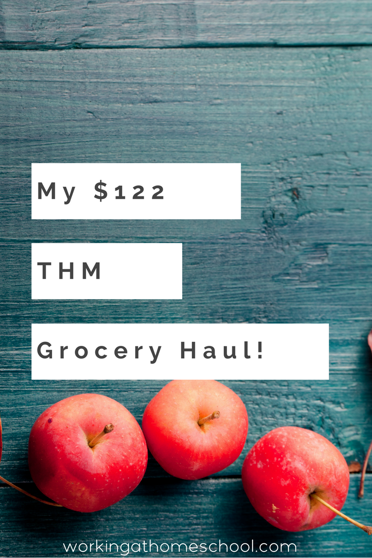 My $122 THM Grocery Haul