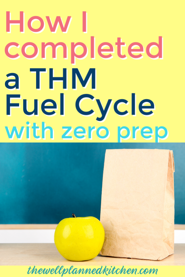 This was a crazy experiment, but it worked - I completed a THM Fuel Cycle without prepping ahead - or even going to the grocery store! It's SO doable! #thm #trimhealthymama #fuelcycle