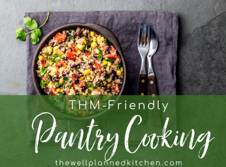 THM-Friendly Pantry Cooking