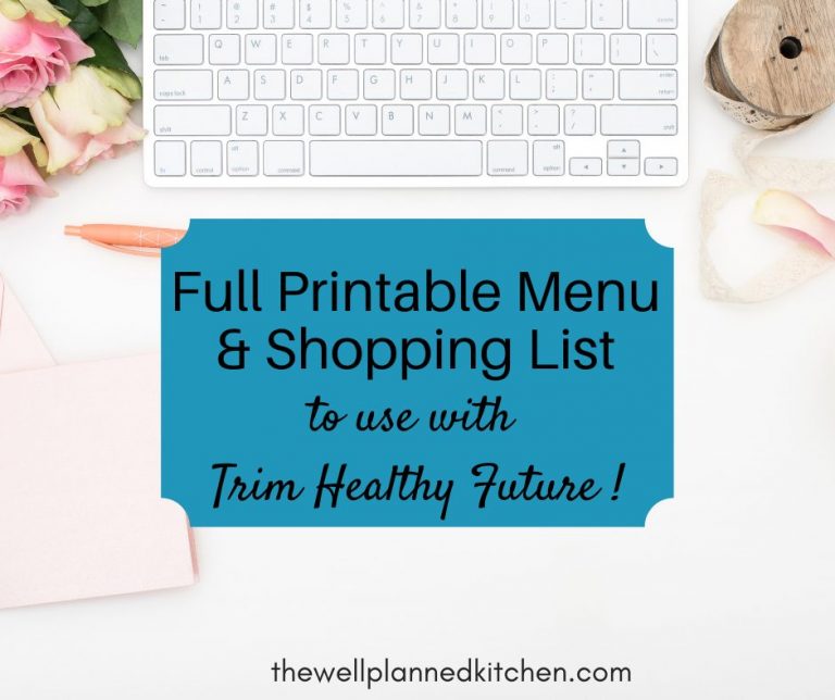 Printable Trim Healthy Future-Friendly Menu
