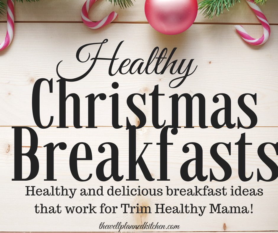 THM Breakfasts for Christmas Morning