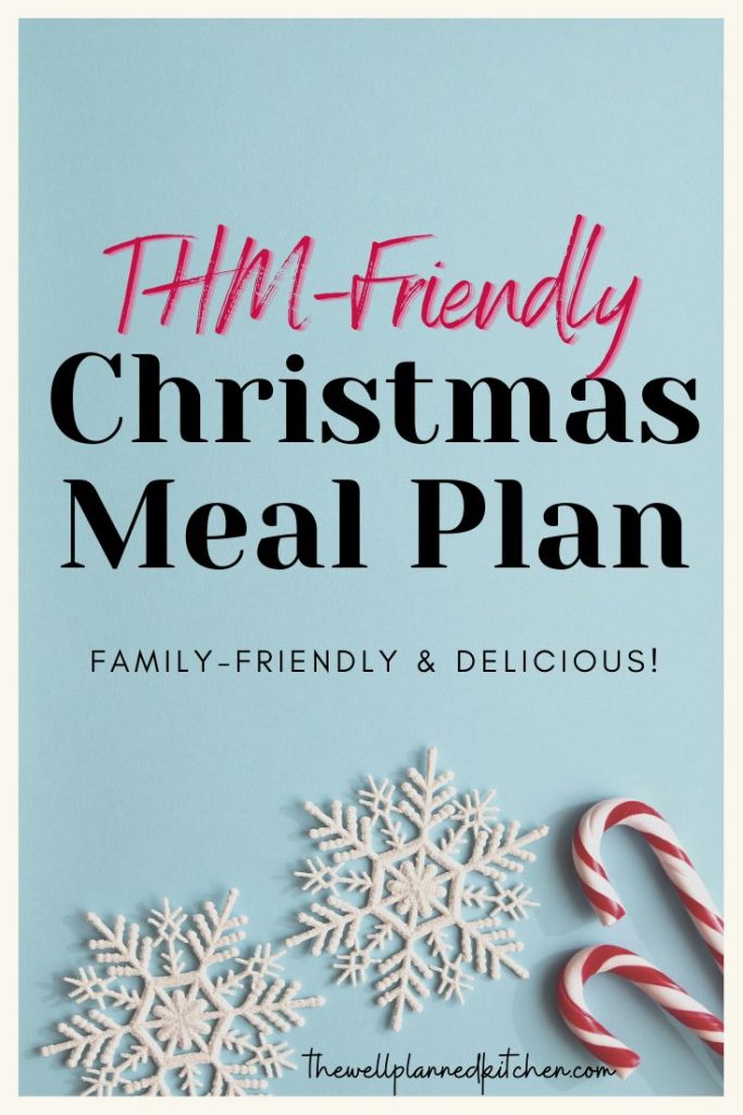 One full day of Christmas meals with printables! Works for Trim Healthy Mama!