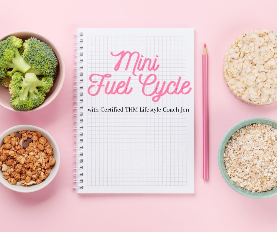 Want to try a Fuel Cycle with THM? Try this Mini Fuel Cycle to get your feet wet! #thm #trimhealthymama #diet #healthylifestyle #fuelcycle #stubbornweight