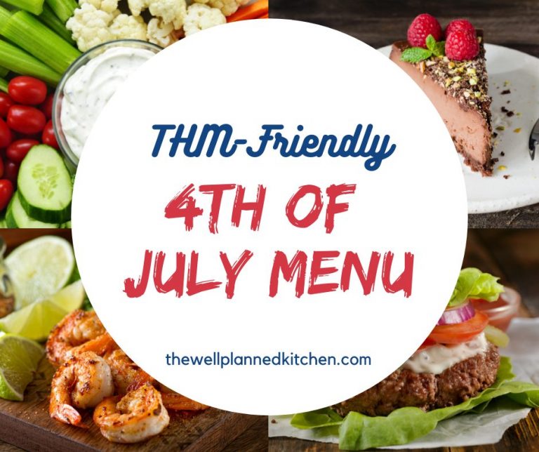 THM-Friendly 4th of July meal ideas! Delicious, healthy, #lowcarb recipes! #thm #trimhealthymama