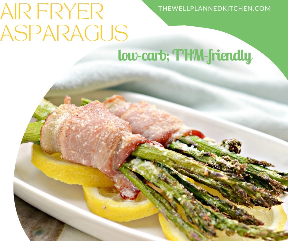 THM-Friendly Air Fryer Asparagus