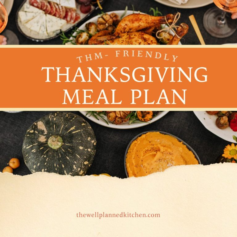 THM-Friendly Thanksgiving Meal Plan