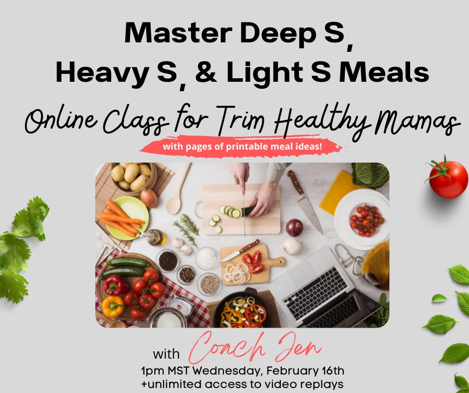 Master Deep S, Heavy S, & Light S Meals -Online Class