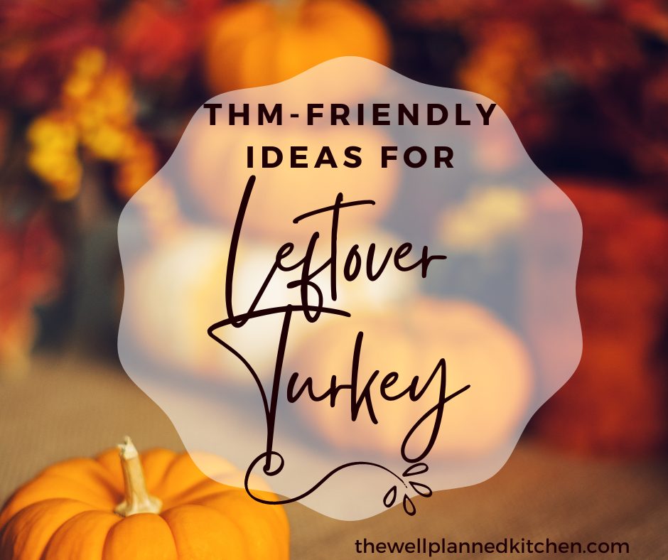 On-Plan Ideas for Leftover Turkey