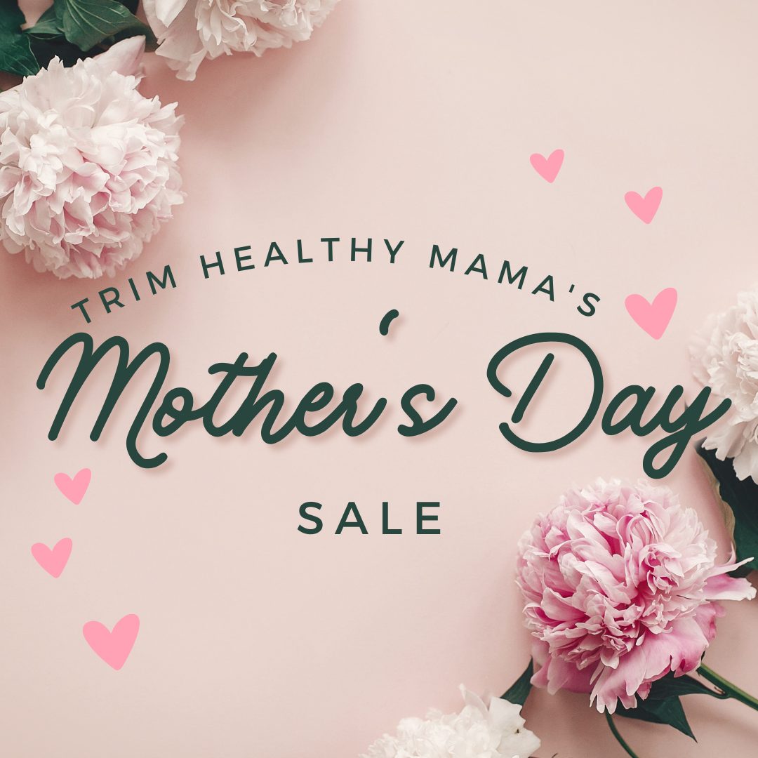 Trim Healthy Mama Sale!
