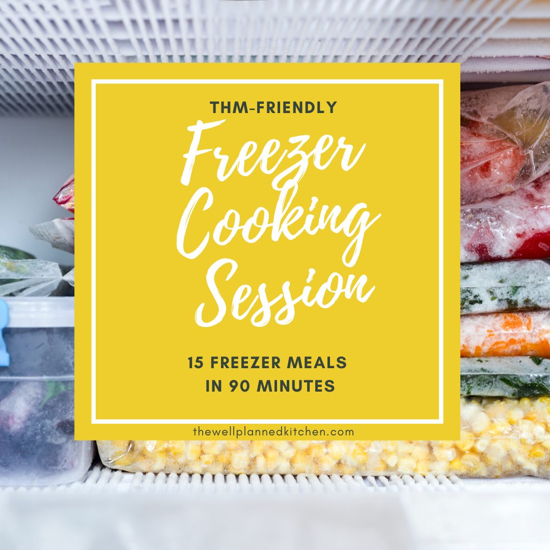 15 Trim Healthy Mama Freezer Meals in 90 Minutes