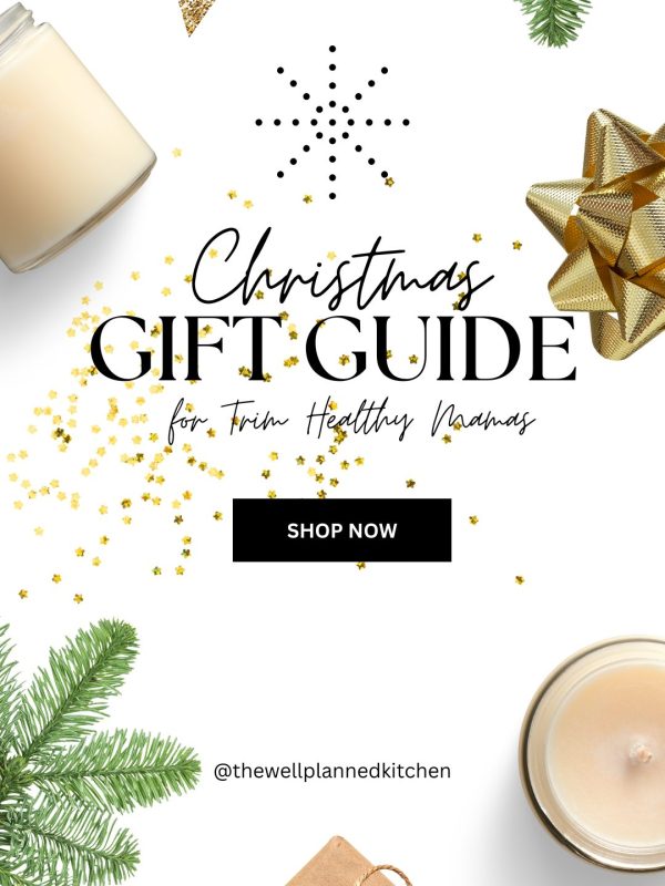 Christmas Gift Guide for Trim Healthy Mamas