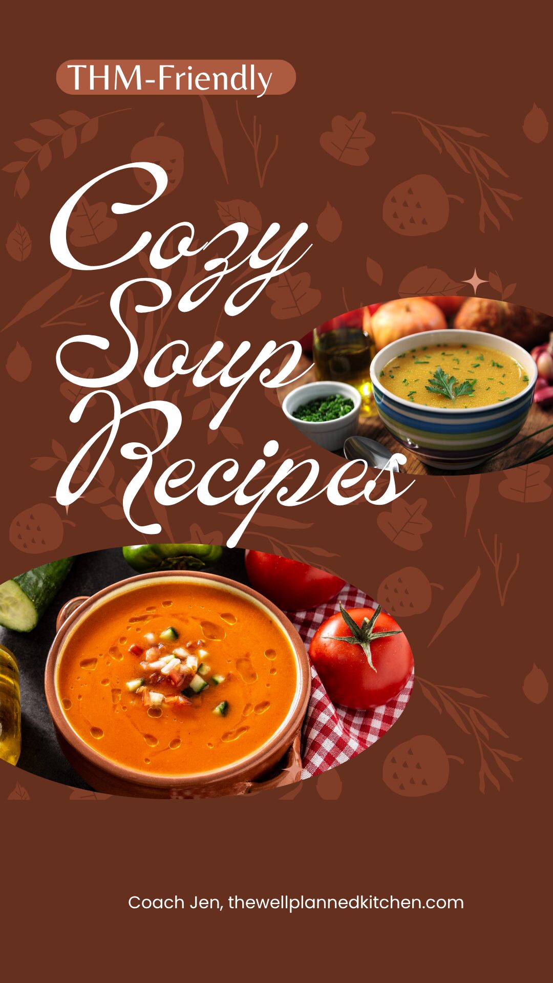 🥣 Cozy THM Soups
