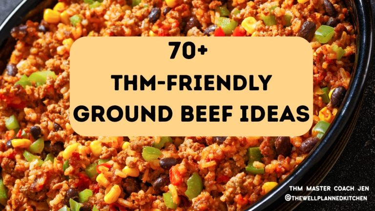 THM Ground Beef Ideas